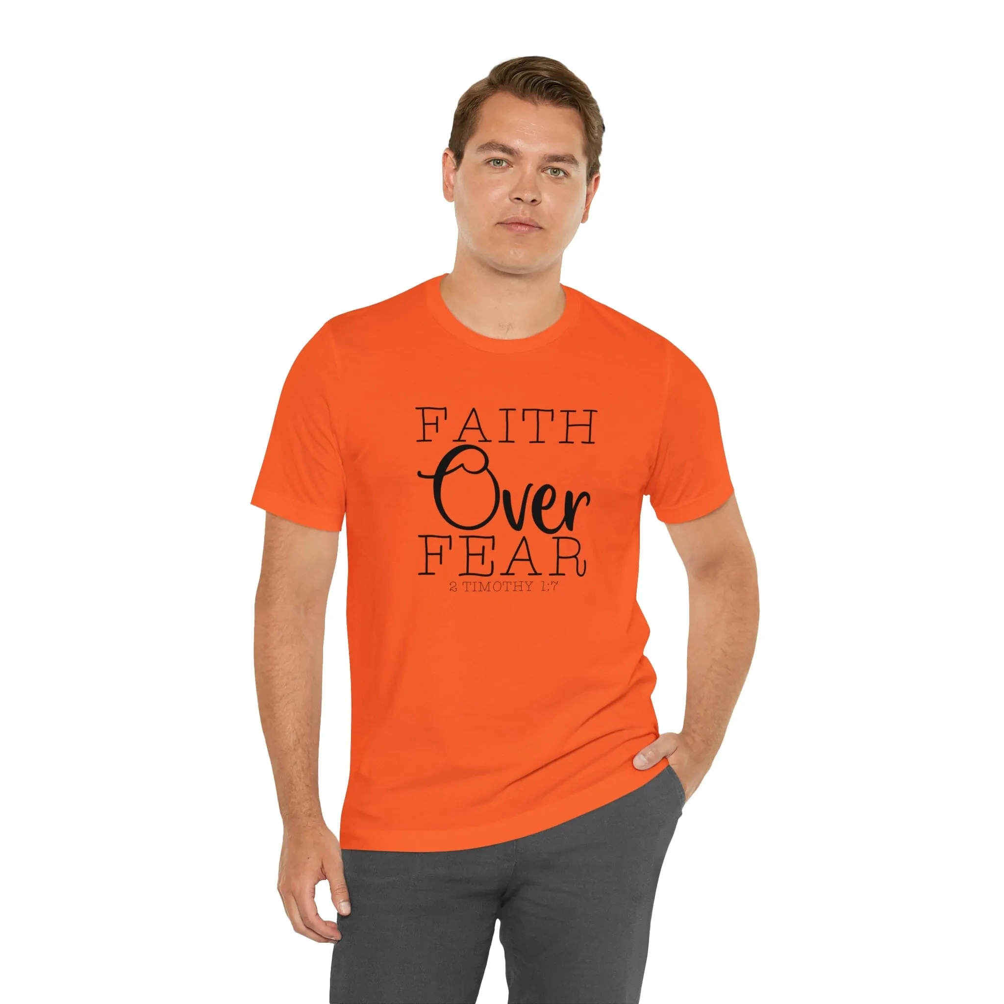"Faith Over Fear" Bella Canvas Unisex Jersey Short Sleeve Tee