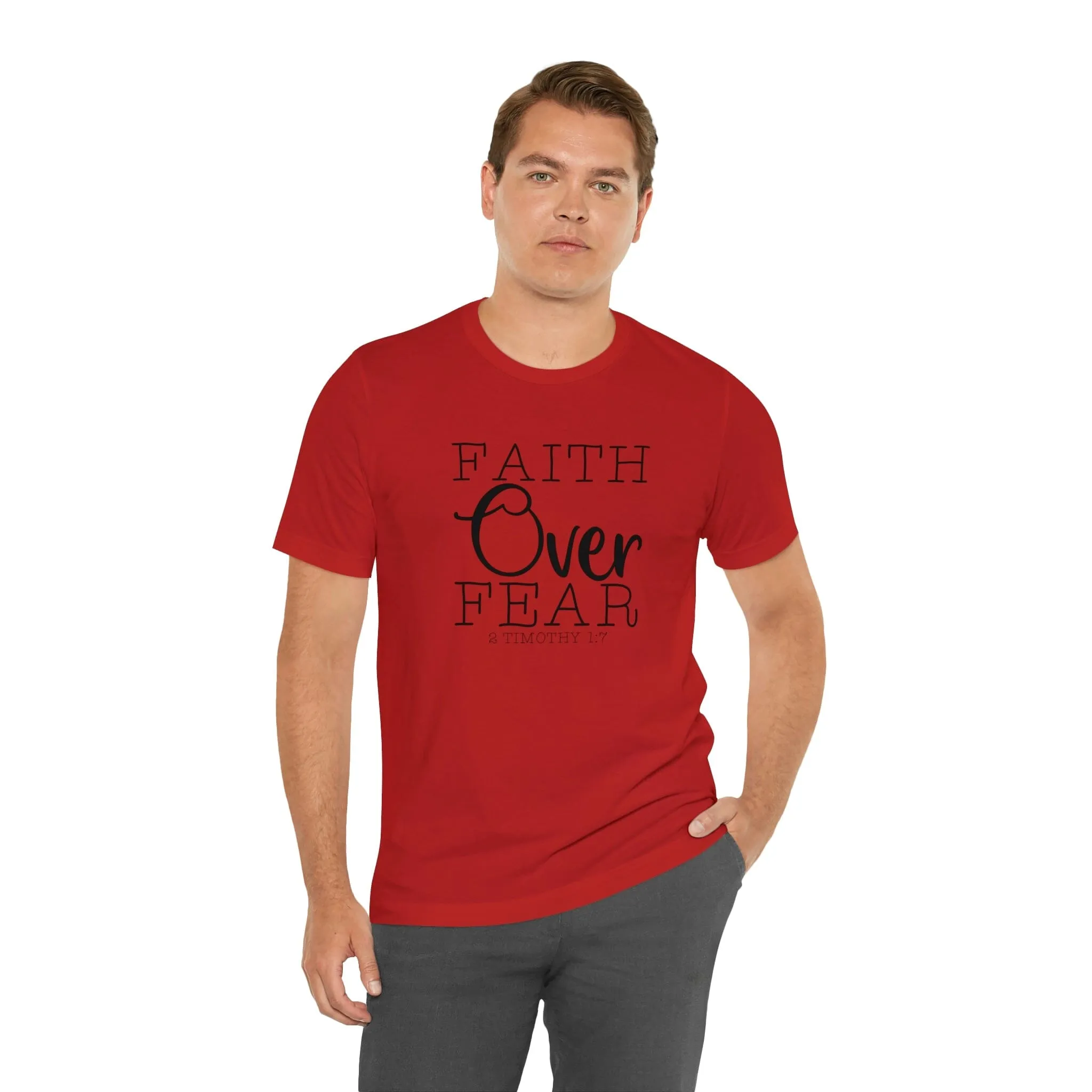 "Faith Over Fear" Bella Canvas Unisex Jersey Short Sleeve Tee