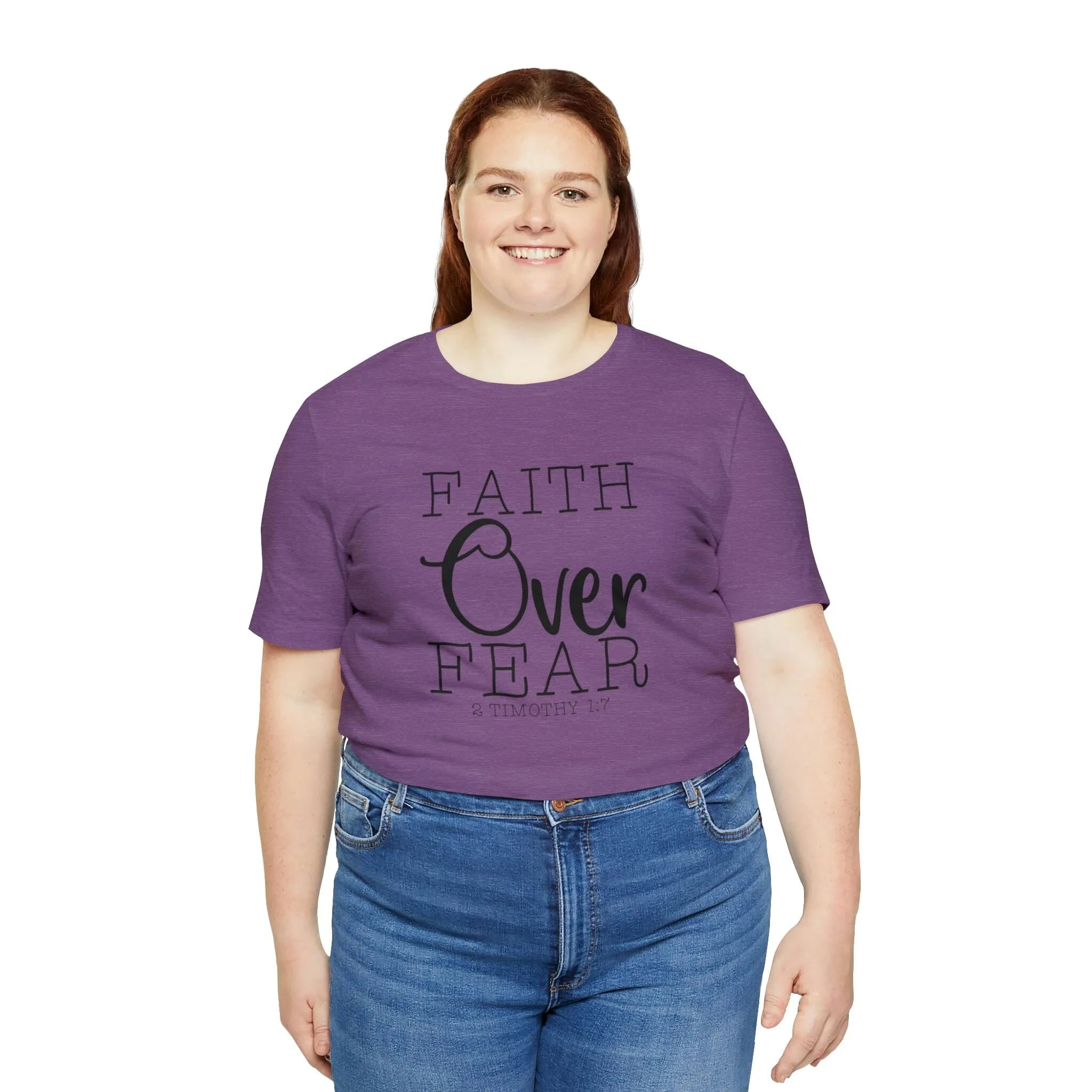 "Faith Over Fear" Bella Canvas Unisex Jersey Short Sleeve Tee