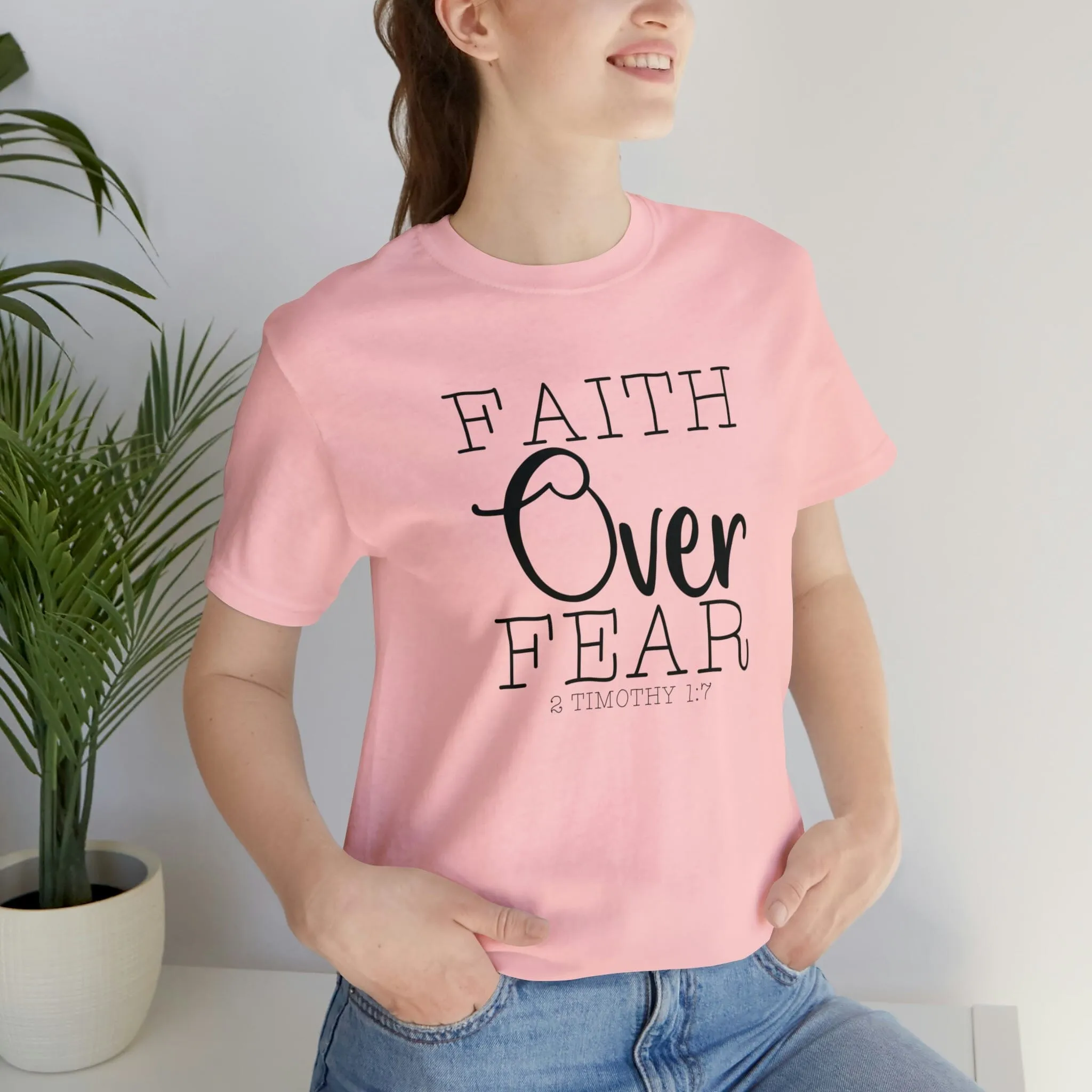 "Faith Over Fear" Bella Canvas Unisex Jersey Short Sleeve Tee