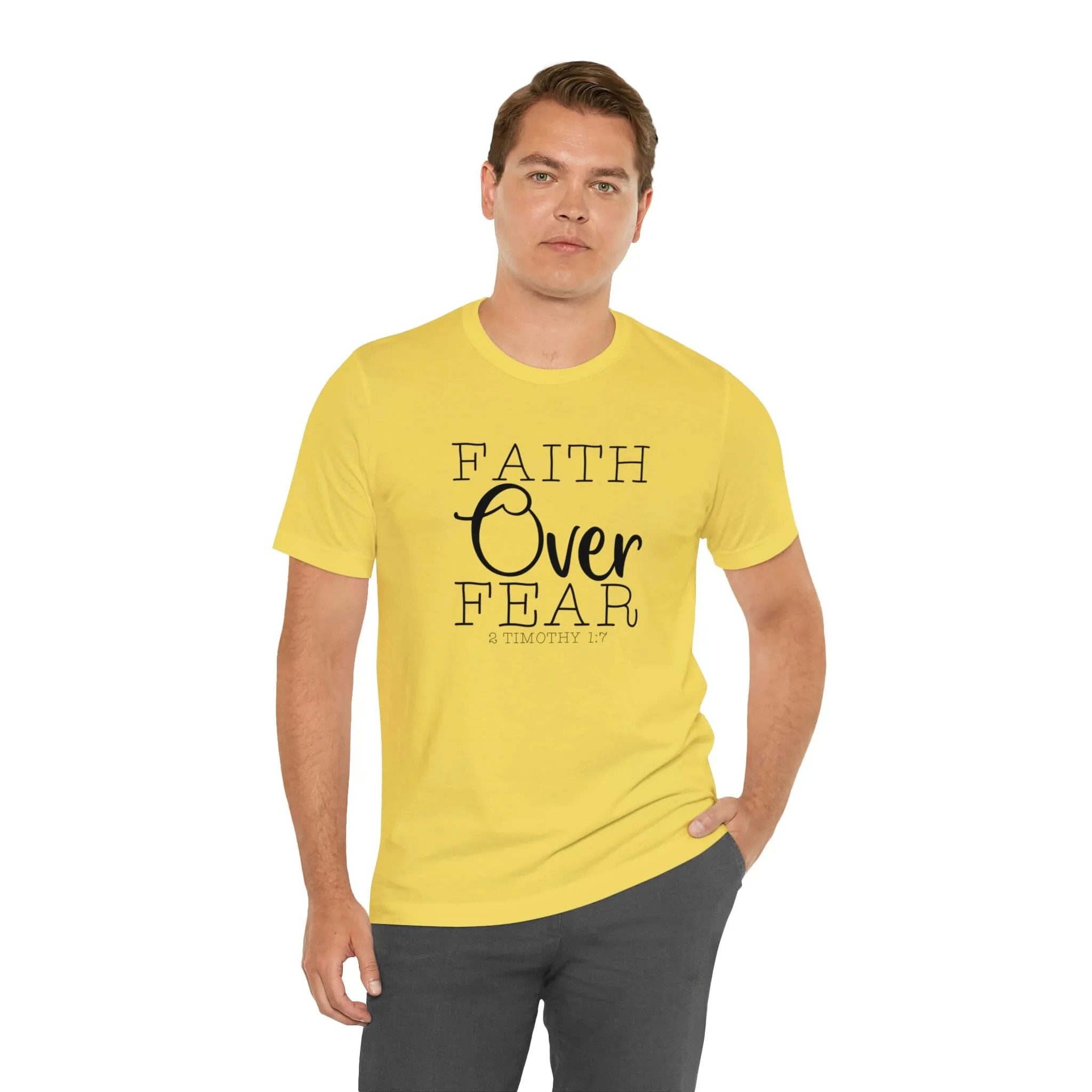 "Faith Over Fear" Bella Canvas Unisex Jersey Short Sleeve Tee