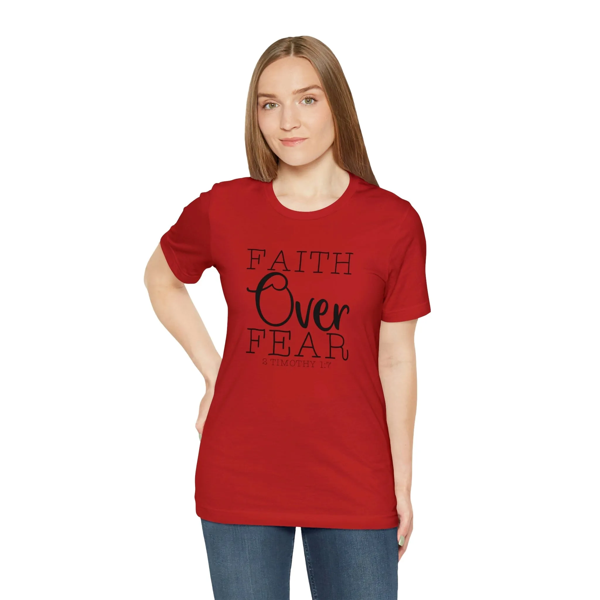 "Faith Over Fear" Bella Canvas Unisex Jersey Short Sleeve Tee