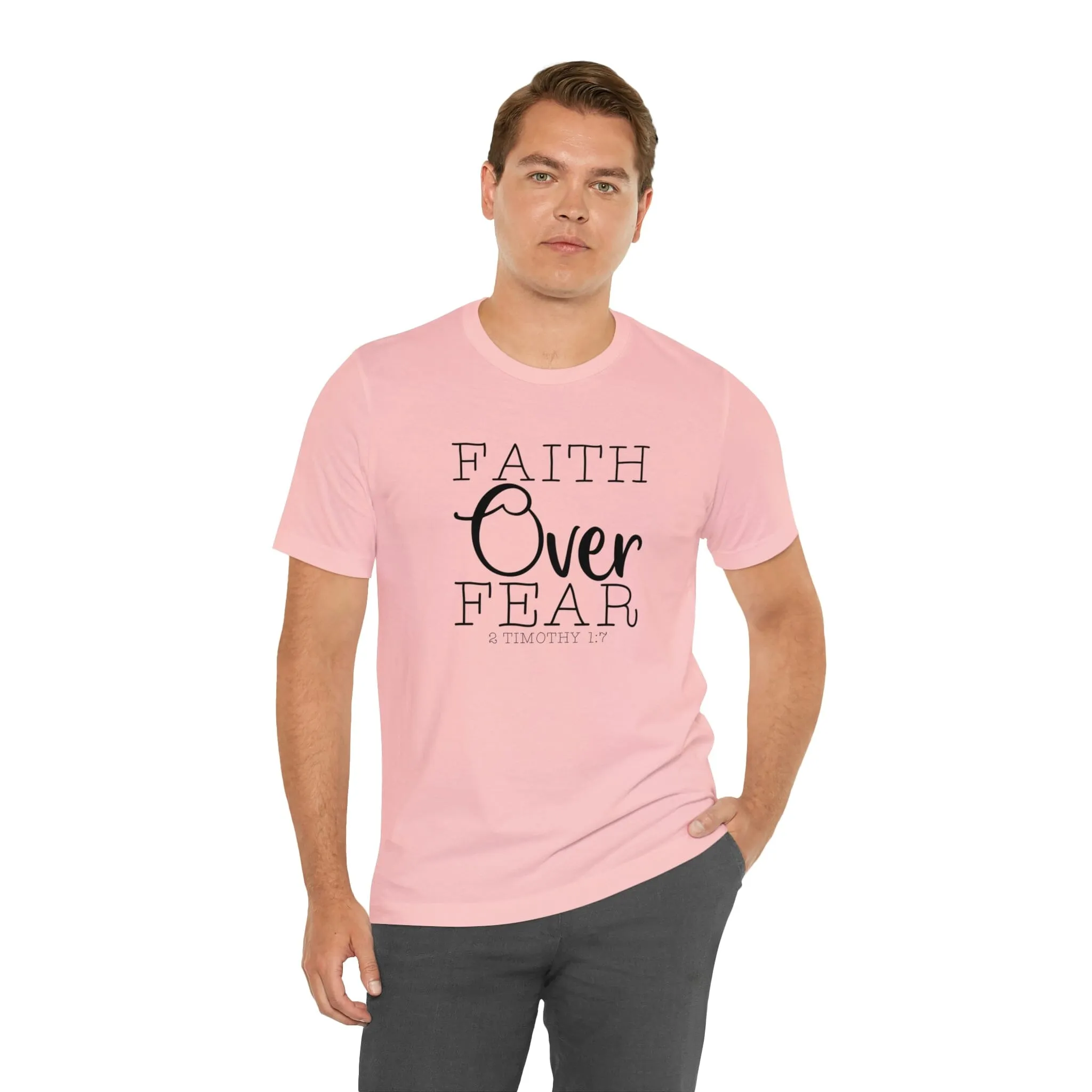 "Faith Over Fear" Bella Canvas Unisex Jersey Short Sleeve Tee