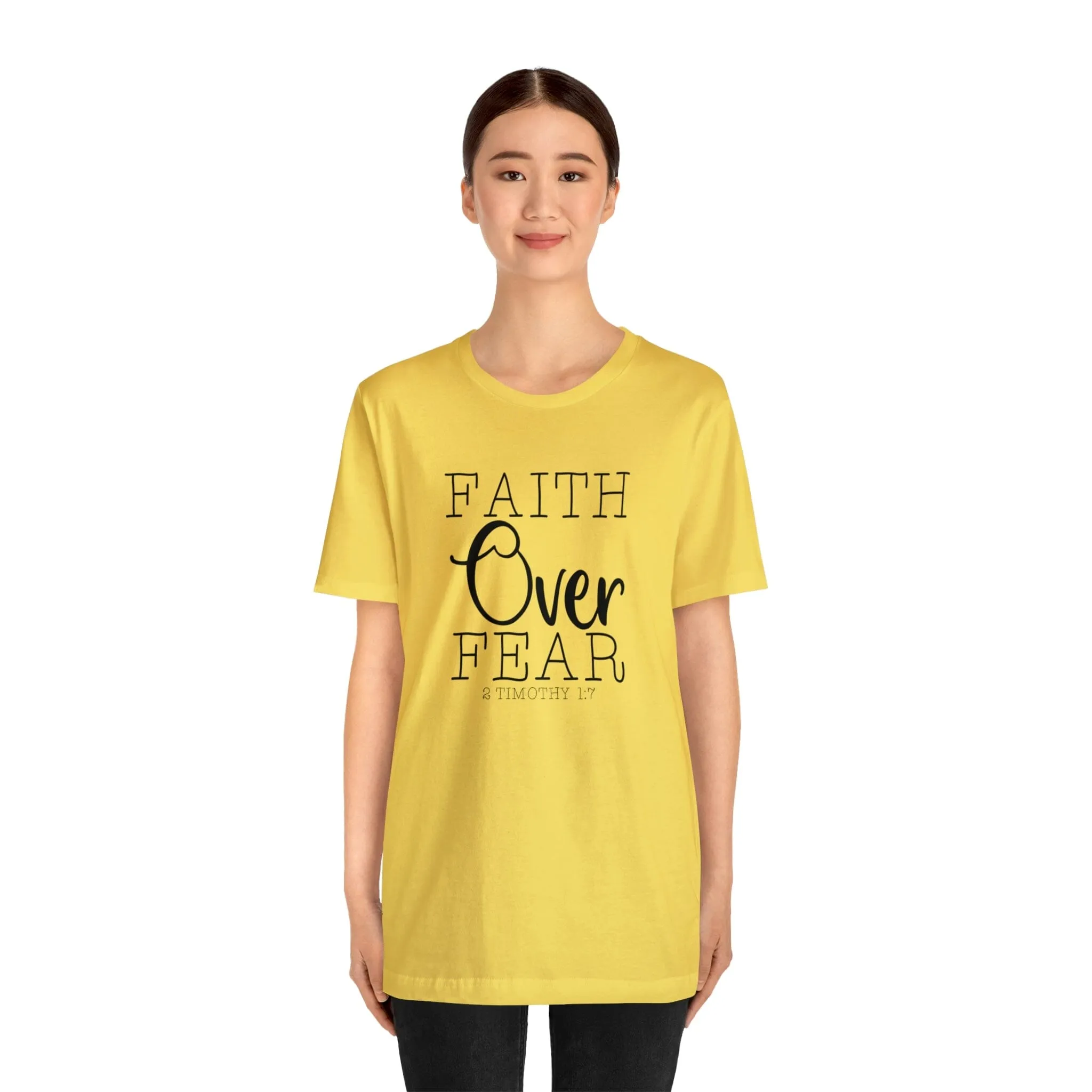 "Faith Over Fear" Bella Canvas Unisex Jersey Short Sleeve Tee