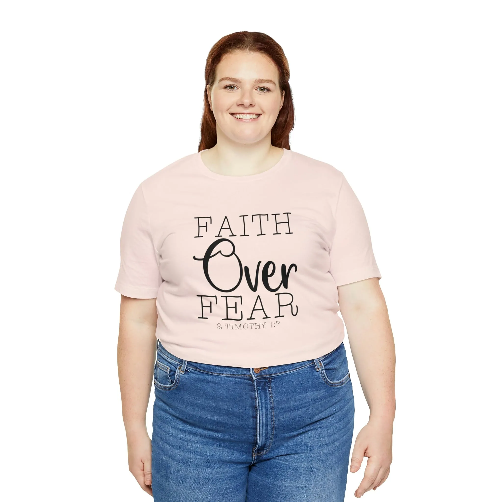 "Faith Over Fear" Bella Canvas Unisex Jersey Short Sleeve Tee