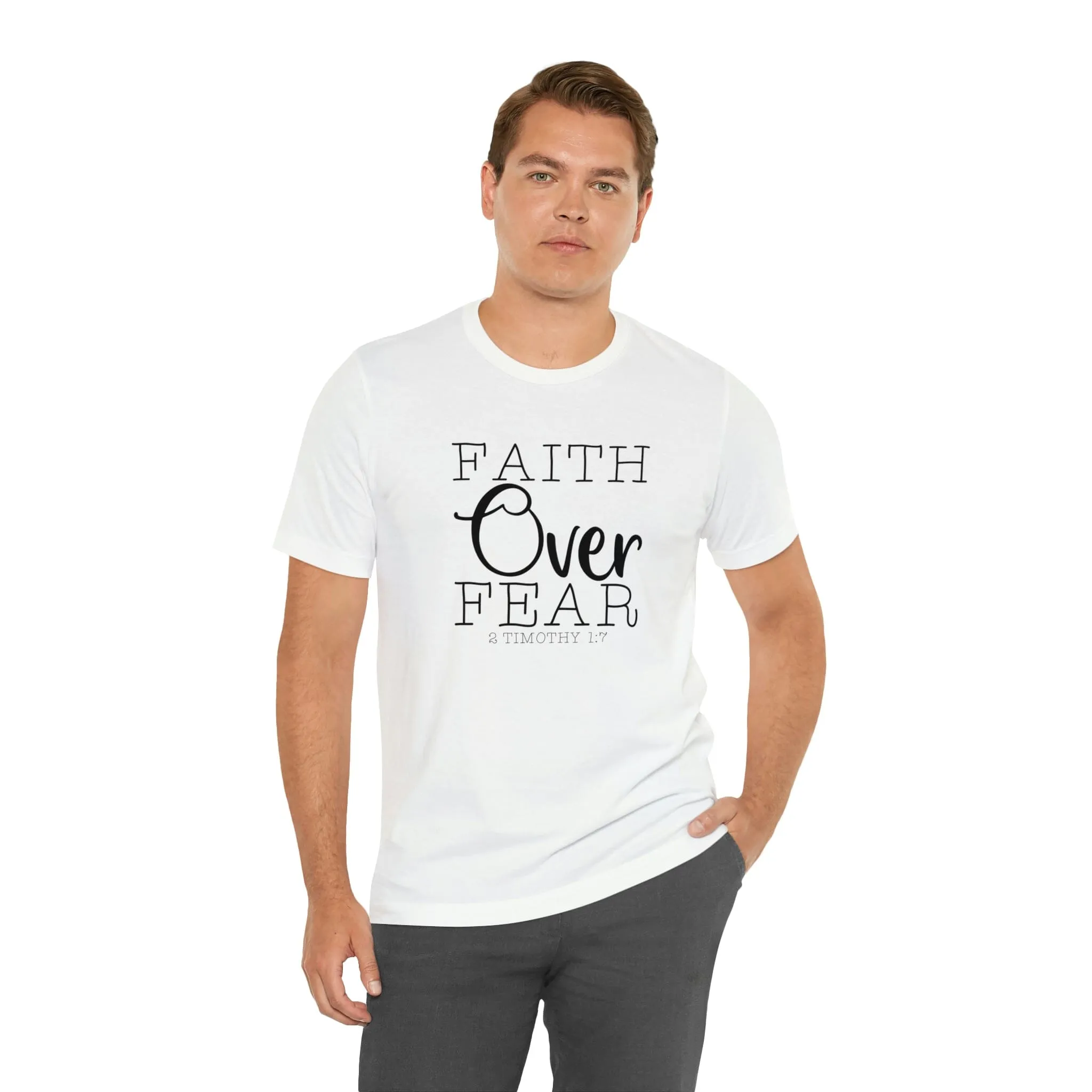 "Faith Over Fear" Bella Canvas Unisex Jersey Short Sleeve Tee