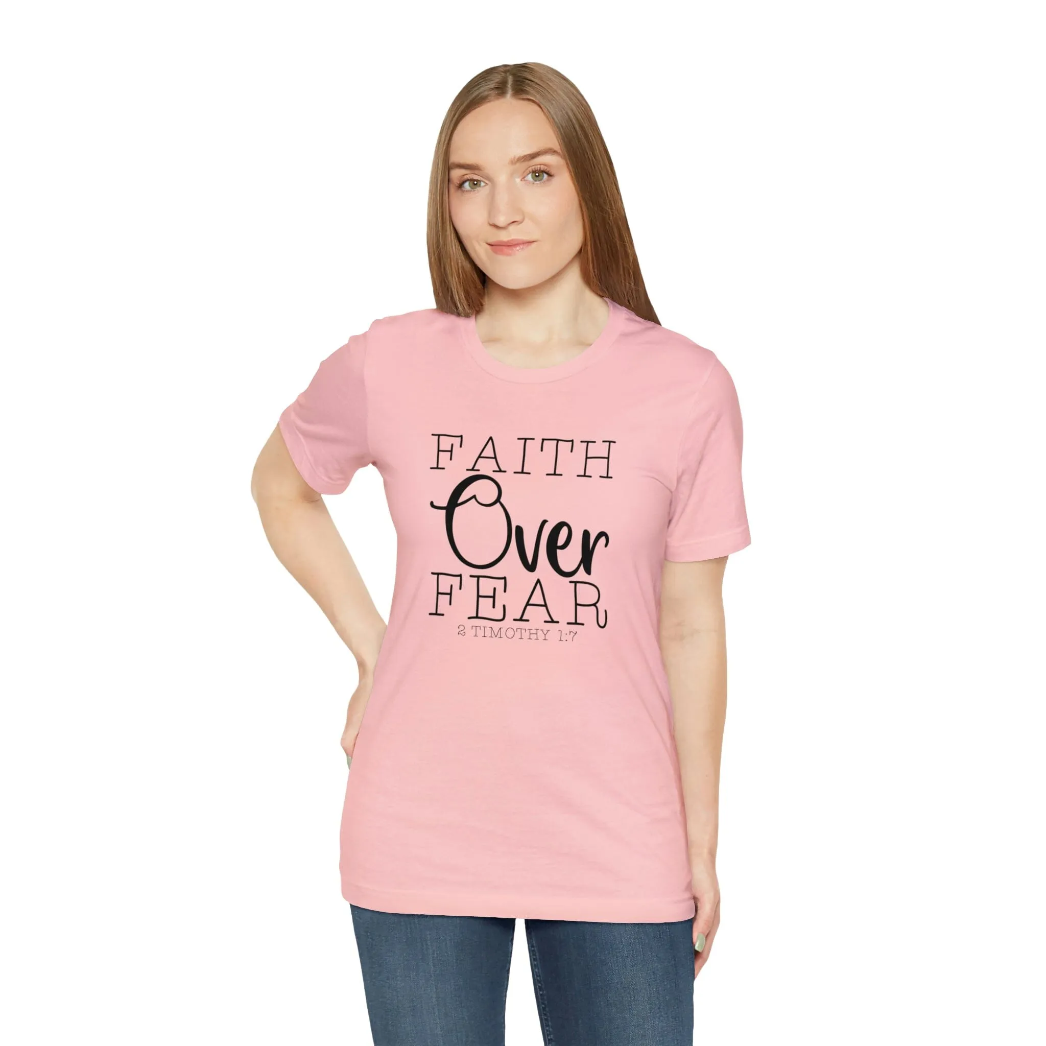 "Faith Over Fear" Bella Canvas Unisex Jersey Short Sleeve Tee