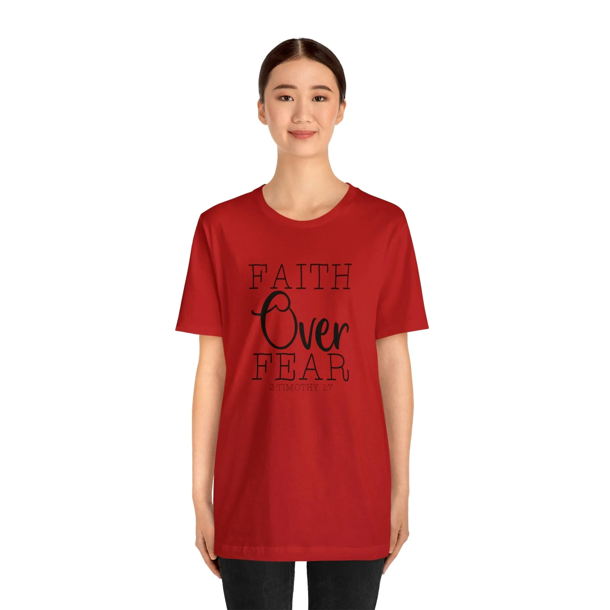 "Faith Over Fear" Bella Canvas Unisex Jersey Short Sleeve Tee