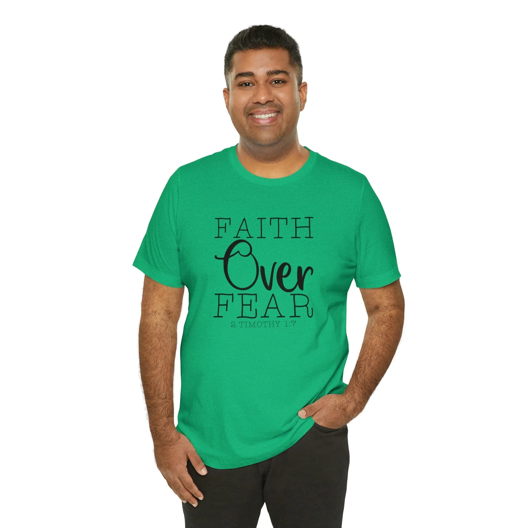 "Faith Over Fear" Bella Canvas Unisex Jersey Short Sleeve Tee