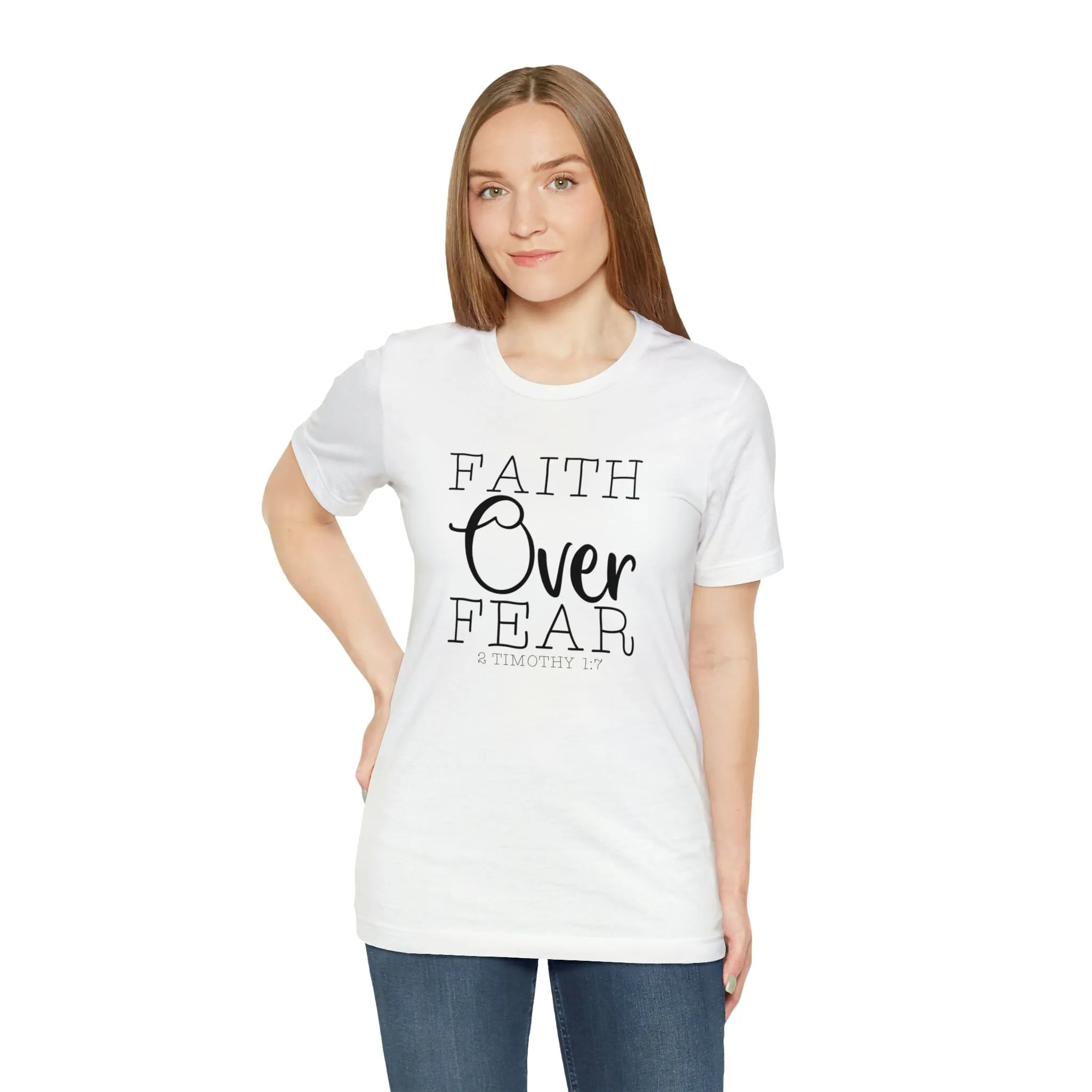"Faith Over Fear" Bella Canvas Unisex Jersey Short Sleeve Tee
