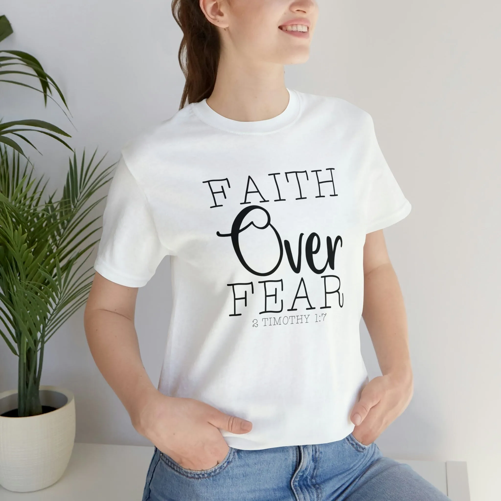 "Faith Over Fear" Bella Canvas Unisex Jersey Short Sleeve Tee