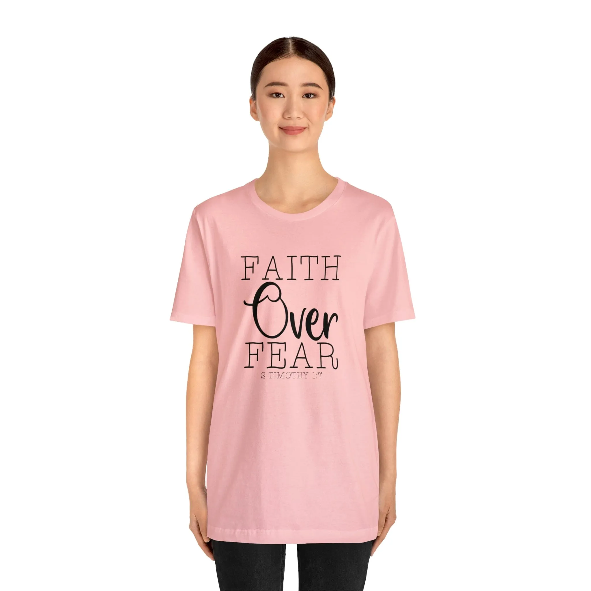 "Faith Over Fear" Bella Canvas Unisex Jersey Short Sleeve Tee