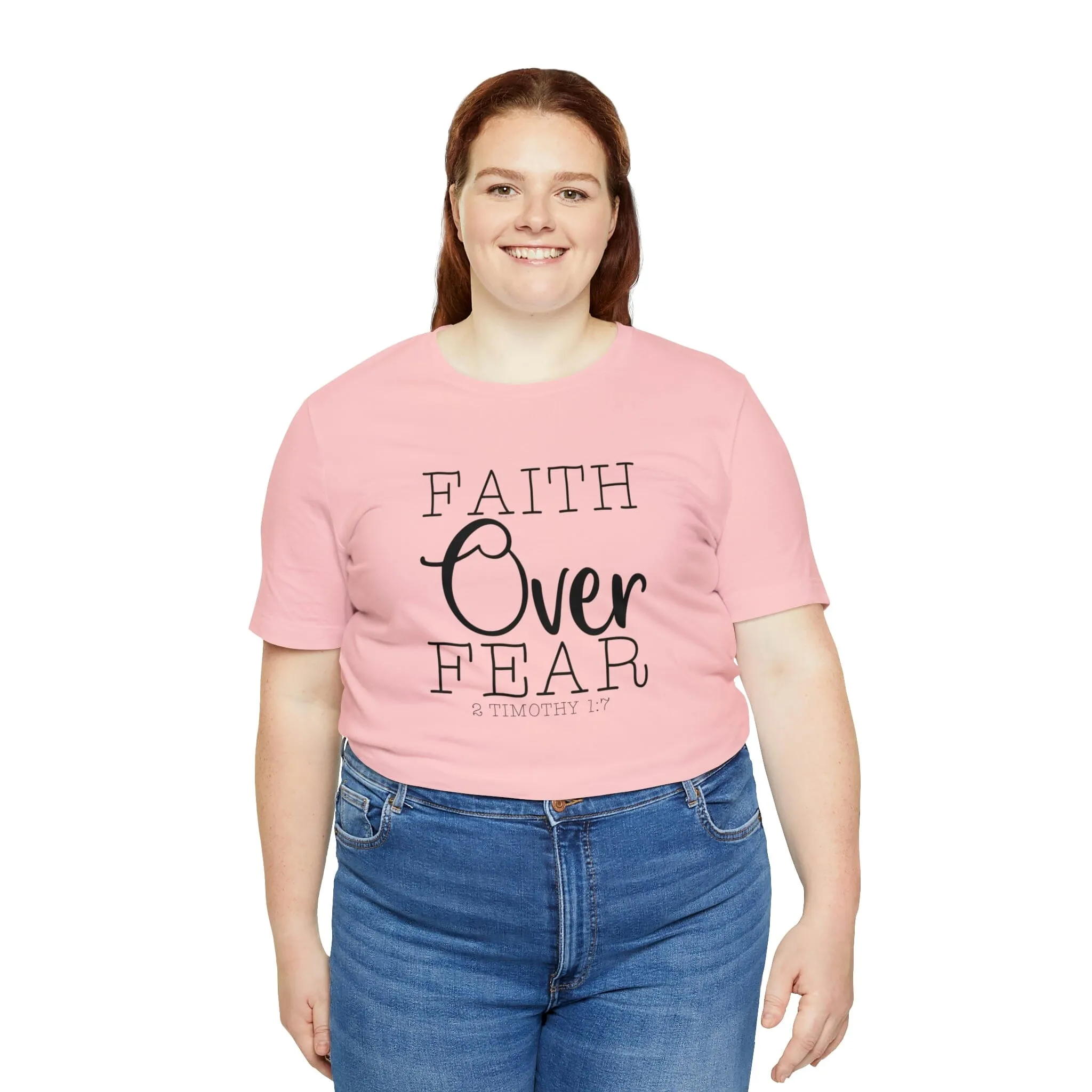 "Faith Over Fear" Bella Canvas Unisex Jersey Short Sleeve Tee