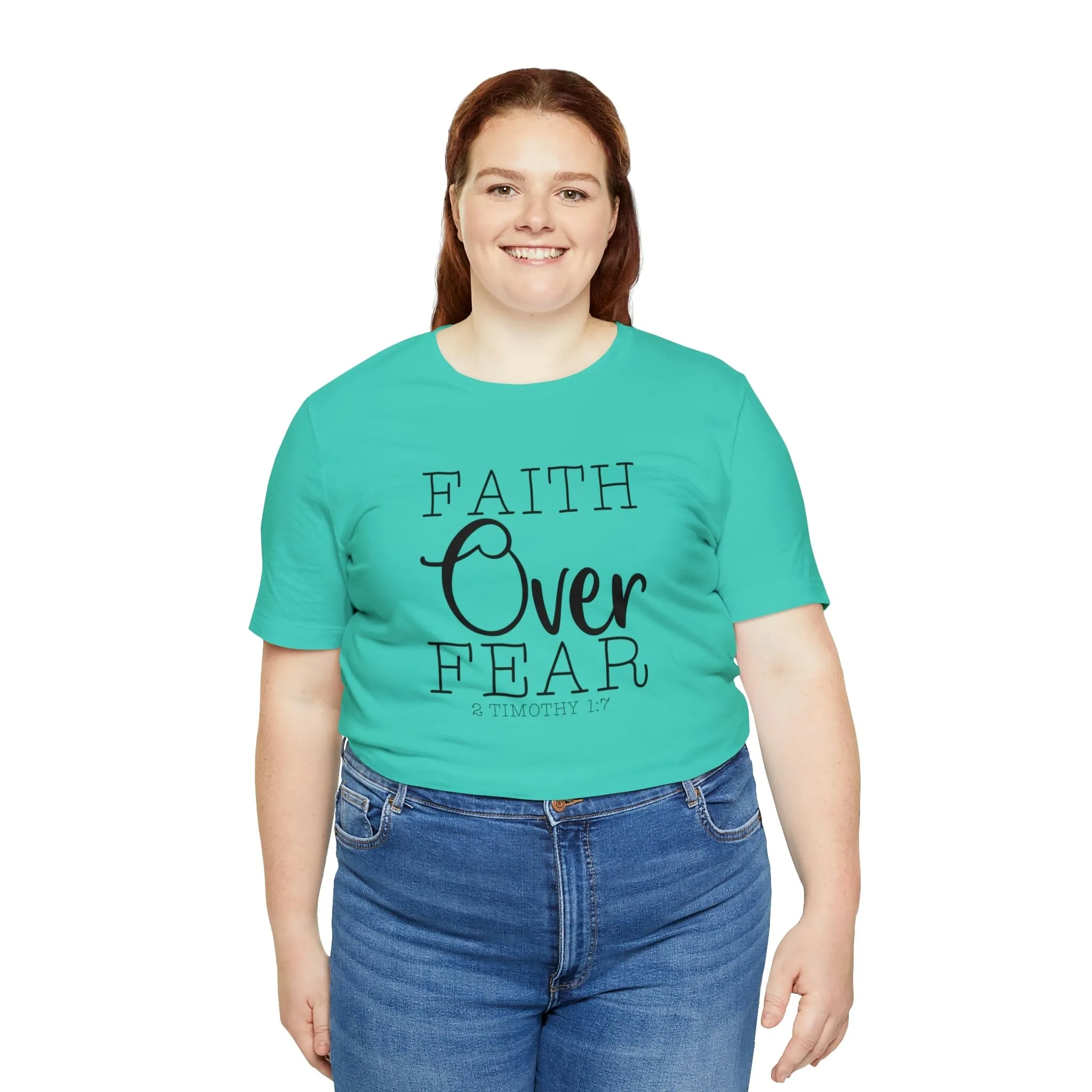 "Faith Over Fear" Bella Canvas Unisex Jersey Short Sleeve Tee