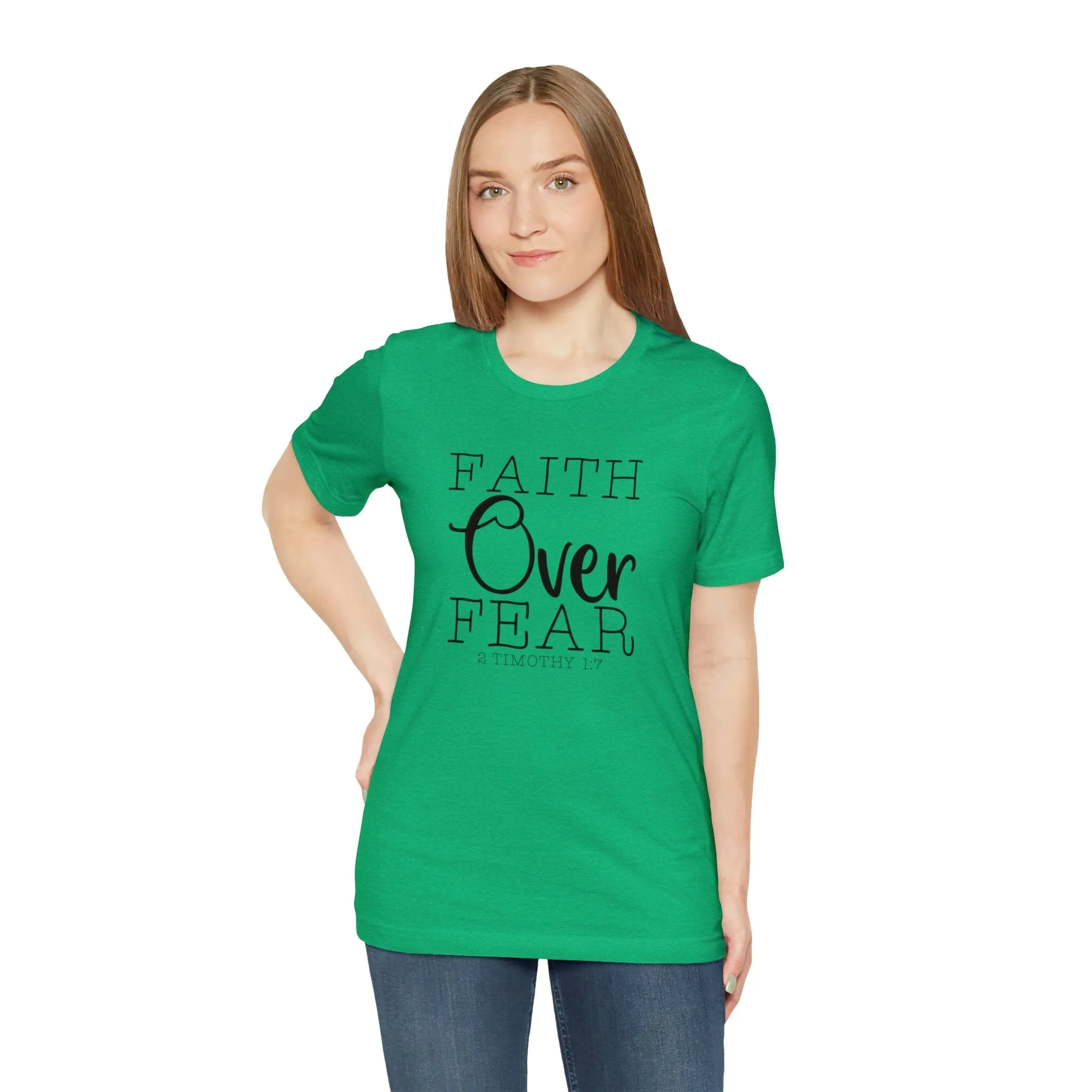"Faith Over Fear" Bella Canvas Unisex Jersey Short Sleeve Tee