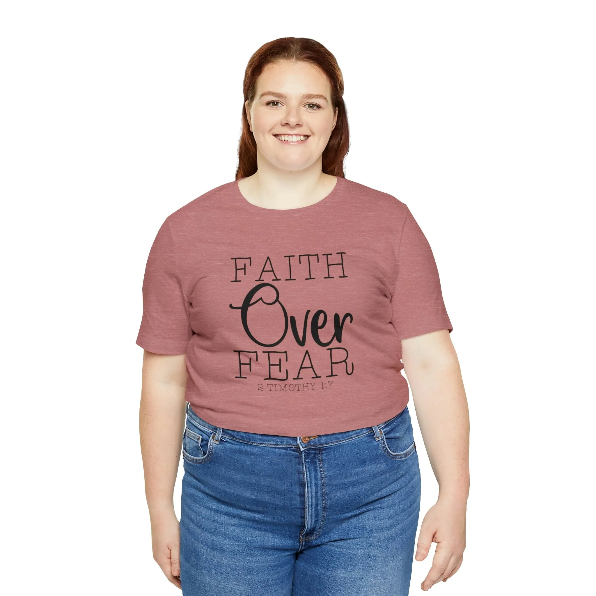 "Faith Over Fear" Bella Canvas Unisex Jersey Short Sleeve Tee