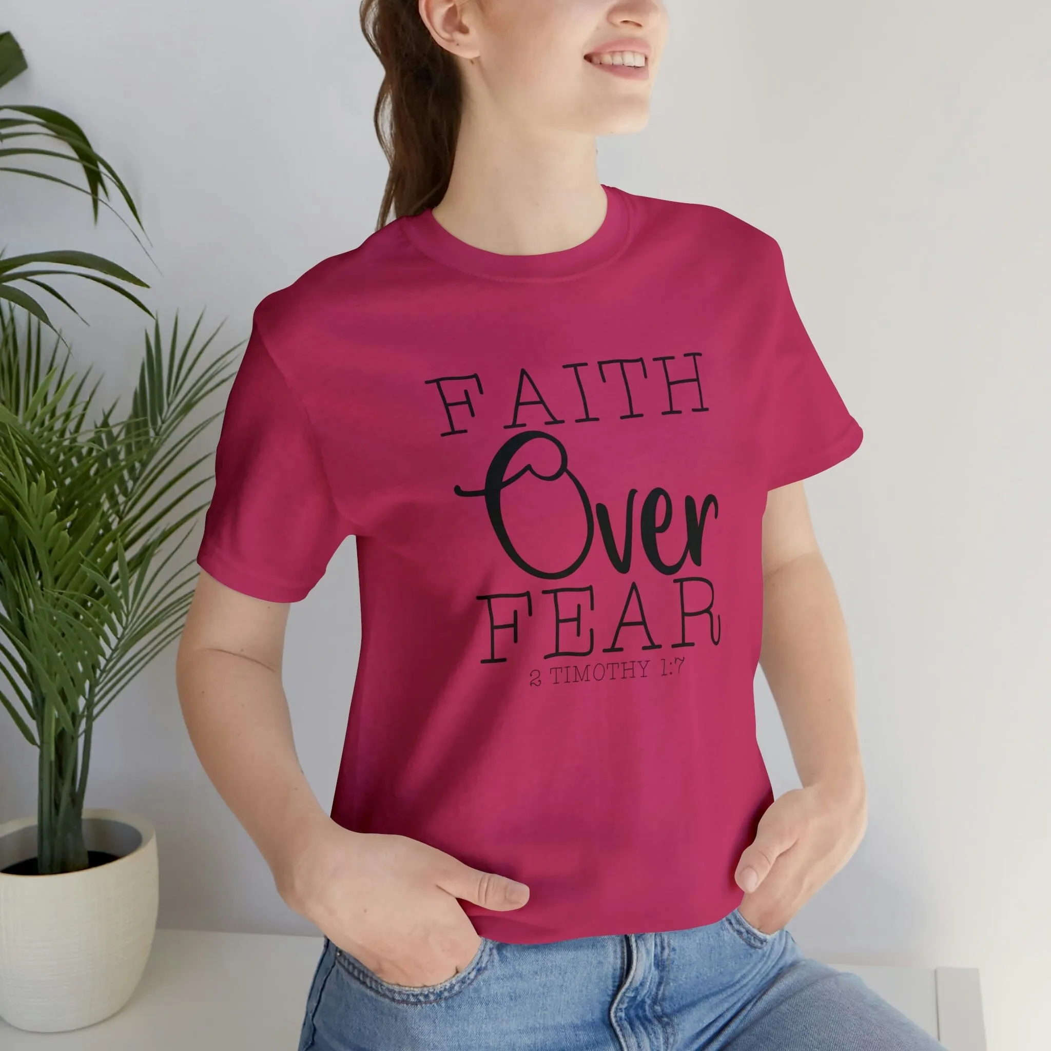 "Faith Over Fear" Bella Canvas Unisex Jersey Short Sleeve Tee